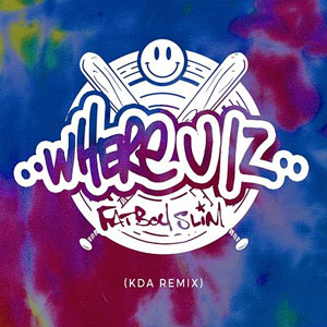 Disco Where U Iz (KDA Remix) de Fatboy Slim 