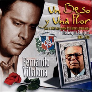 Disco Un Beso Y Una Flor: Homenaje A Balaguer de Fernando Villalona