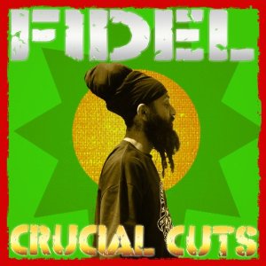 Disco Crucial Cuts de Fidel Nadal