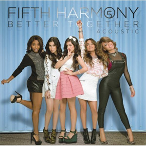 Disco Better Together (Acoustic) de Fifth Harmony