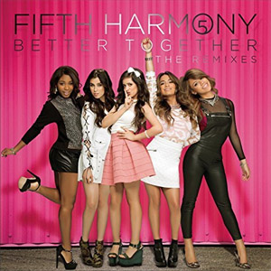 Disco Better Together (The Remixes) de Fifth Harmony