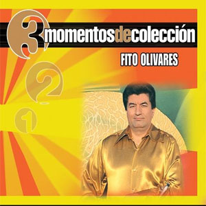 Disco Momentos de Colección de Fito Olivares