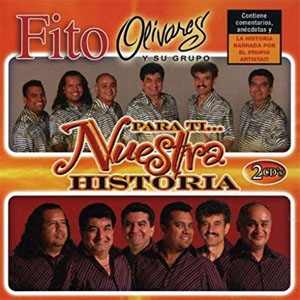 Disco Para ti Nuestra Historia de Fito Olivares