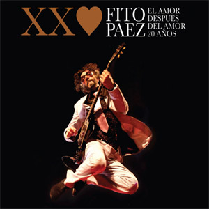 Disco El Amor Después Del Amor 20 Años de Fito Páez