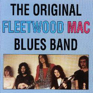 Disco The Original Fleetwood Mac Blues Band de Fleetwood Mac