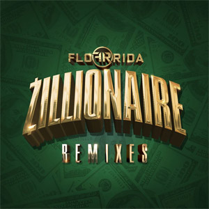 Disco Zillionaire (Remixes) de Flo Rida