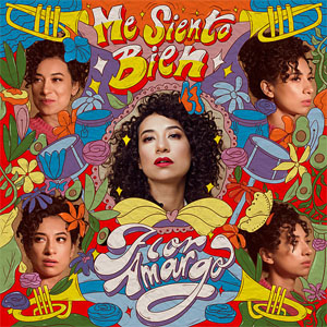 Disco Me Siento Bien de Flor Amargo