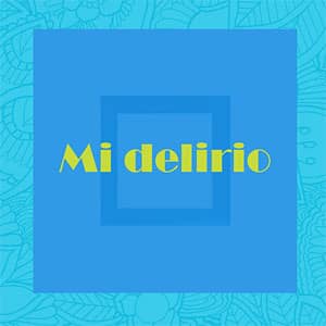 Disco Mi Delirio de Flysinatra