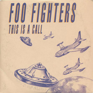 Disco This Is A Call de Foo Fighters
