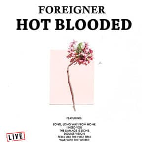 Disco Hot Blooded (Live) de Foreigner