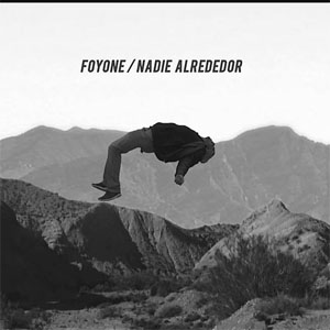 Disco Nadie Alrededor de Foyone