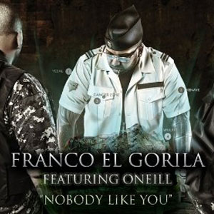 Disco Nobody Like You de Franco El Gorila
