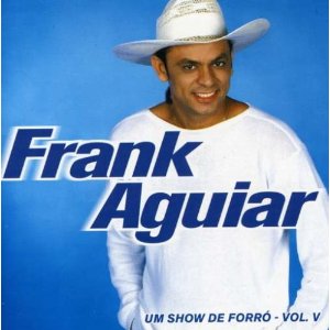 Disco Vol. 4-Um Show De Forro de Frank Aguiar
