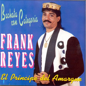 Disco Bachata Con Categoría de Frank Reyes