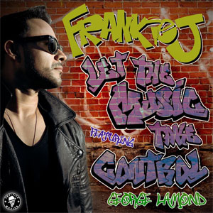 Disco Let The Music Take Control de Frankie J