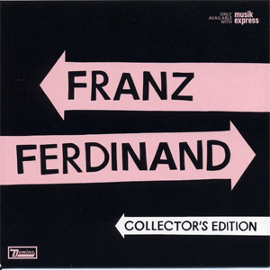Disco Collector's Edition de Franz Ferdinand