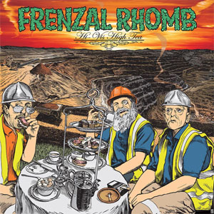 Disco Hi-Vis High Tea de Frenzal Rhomb
