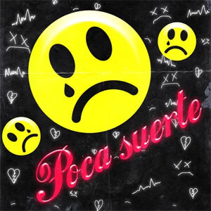 Disco Poca Suerte de Funzo & Baby Loud