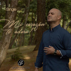 Disco Mi Corazón Te Adora de Gadiel Espinoza