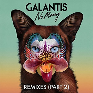 Disco No Money (Remixes, Part 2) de Galantis