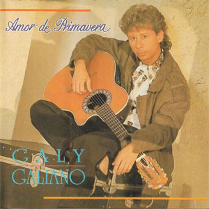 Disco Amor De Primavera de Galy Galiano