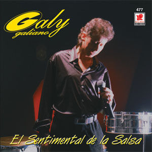Disco El Sentimental de la Salsa de Galy Galiano