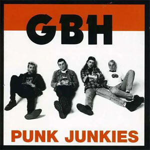 Disco Punk Junkies de Gbh