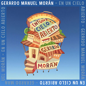 Disco En un Cielo Abierto de Gerardo Morán