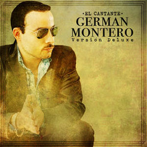Disco El Cantante (Versión Deluxe) de Germán Montero