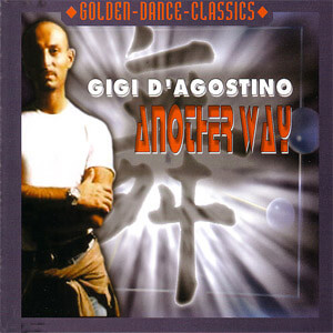 Disco Another Way de Gigi D&#039; Agostino