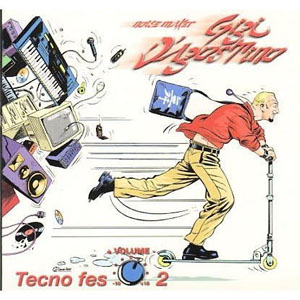 Disco Tecno Fes Vol 2 de Gigi D&#039; Agostino