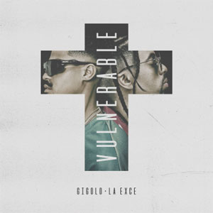 Disco Vulnerable de Gigolo y La Exce