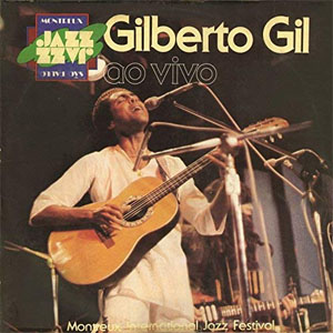 Disco Ao Vivo em Montreux de Gilberto Gil