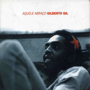 Disco Aquele Abraço de Gilberto Gil