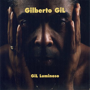 Disco Gil Luminoso de Gilberto Gil