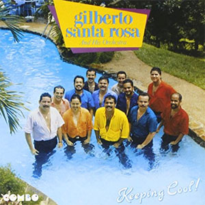 Disco Keeping Cool de Gilberto Santa Rosa