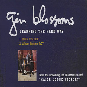 Disco Learning the Hard Way de Gin Blossoms