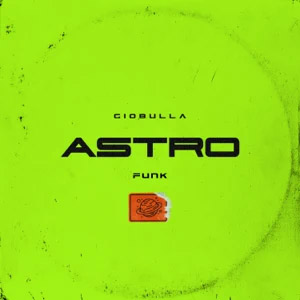 Disco Astro Funk de Giobulla