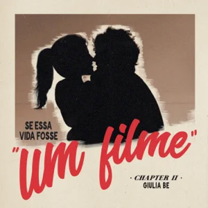Disco Se essa vida fosse um filme de Giulia Be