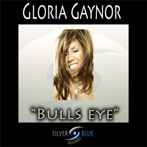 Disco Bull's Eye de Gloria Gaynor