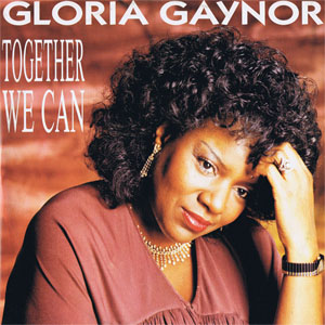 Disco Together We Can de Gloria Gaynor