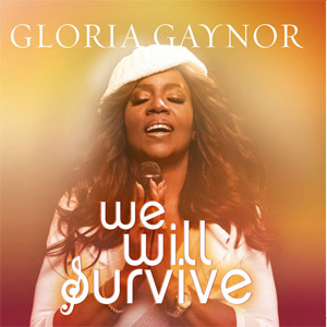 Disco We Will Survive de Gloria Gaynor