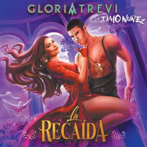 Disco La Recaída de Gloria Trevi