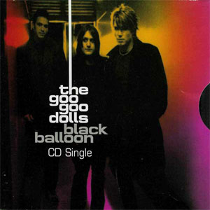 Disco Black Balloon de Goo Goo Dolls