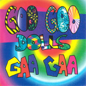Disco Gaa Gaa de Goo Goo Dolls