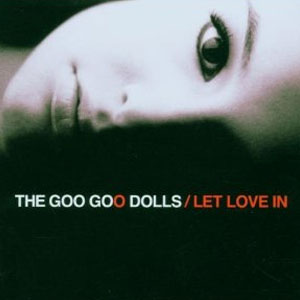 Disco Let Love In de Goo Goo Dolls
