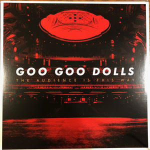 Disco The Audience Is This Way de Goo Goo Dolls