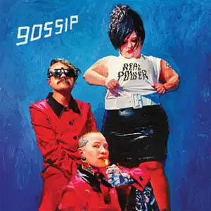 Disco Real Power de Gossip