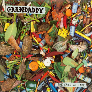 Disco The Crystal Lake de Grandaddy