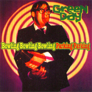 Disco Bowling Bowling Bowling Parking Parking de Green Day